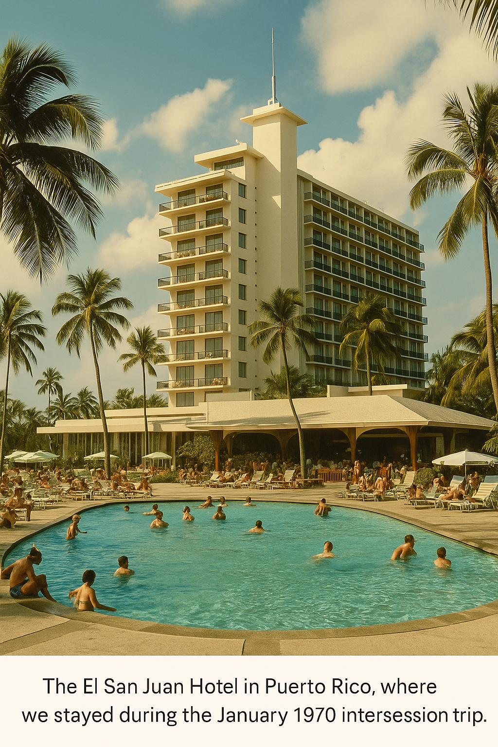 The El San Juan Hotel in 1970, Puerto Rico